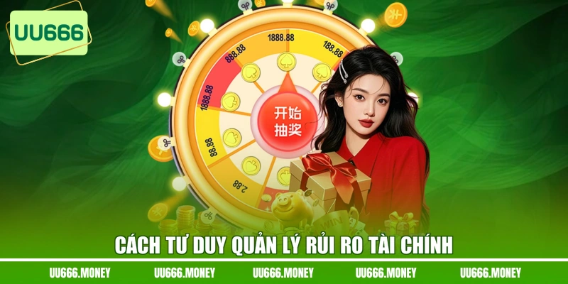 Cách tư duy quản lý rủi ro tài chính