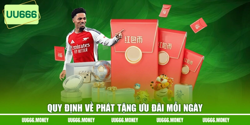 Quy định về phát tặng ưu đãi mỗi ngày